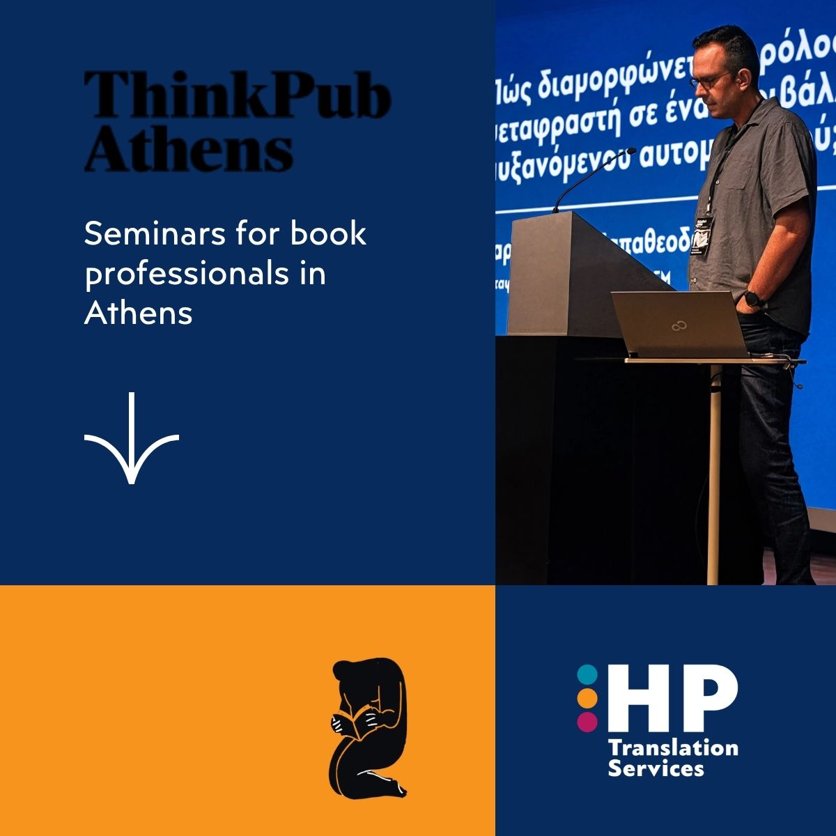 Graphic layout featuring Dr. Haralabos Papatheodorou speaking on AI automation in translation at ThinkPub Athens, alongside the HP Translation Services logo.